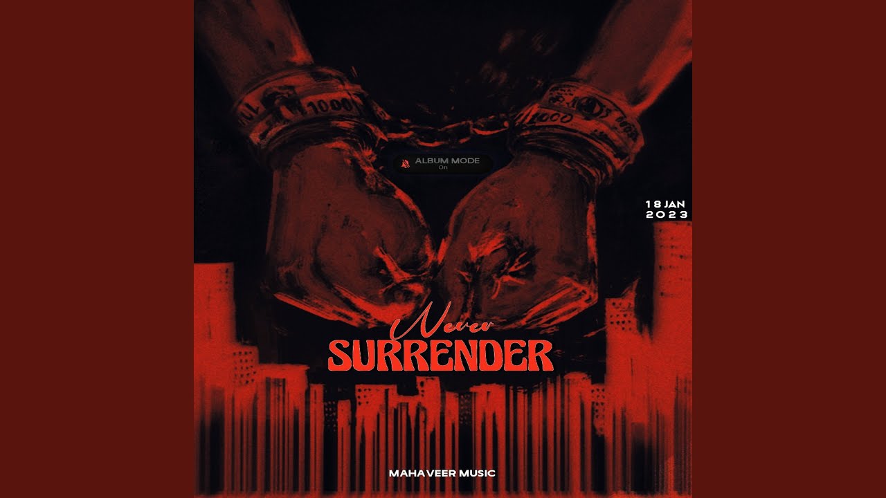 Never Surrender
