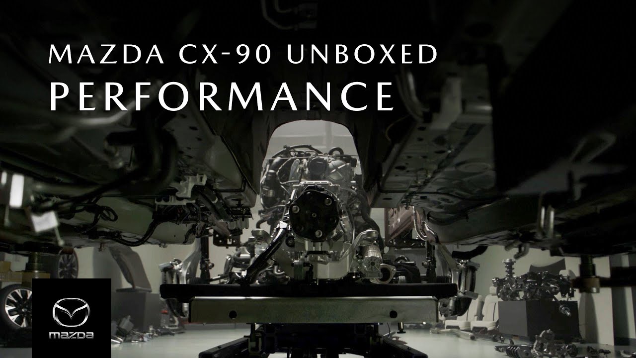 Mazda CX-90 Unboxed — Performance