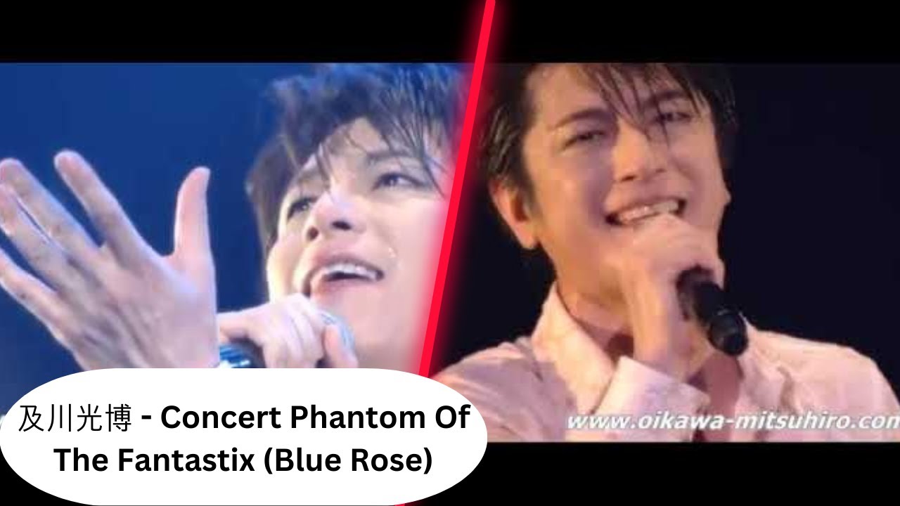 及川光博 - Concert Phantom Of The Fantastix (Blue Rose)