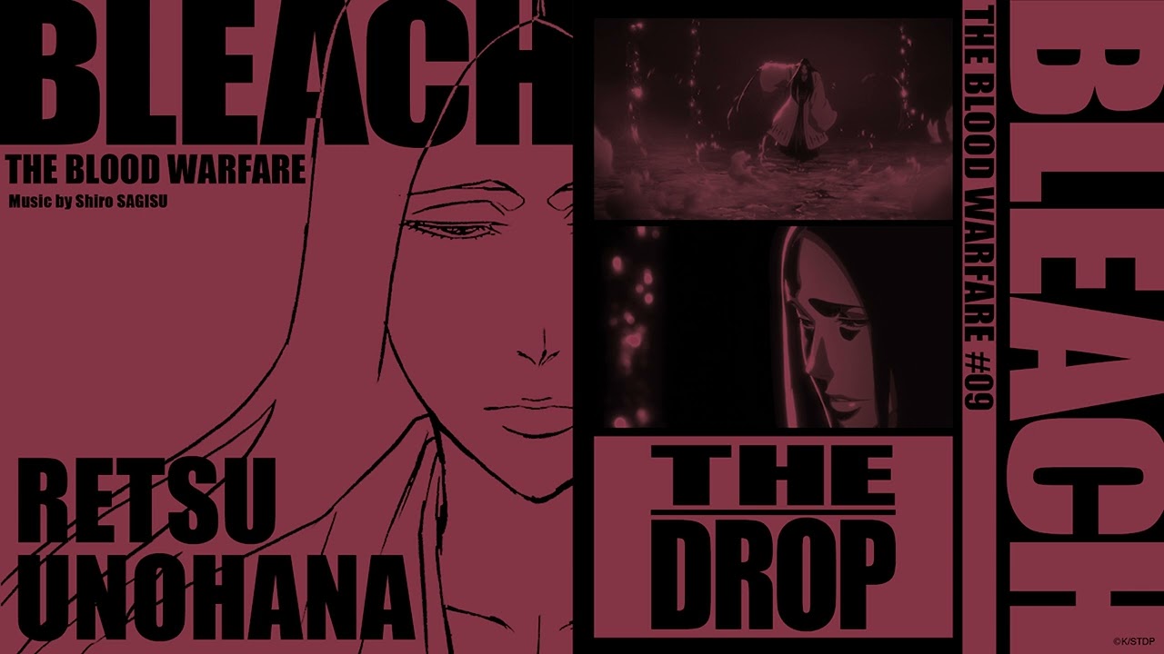 BLEACH The Blood Warfare OST (by Shiro SAGISU) × Graphic Design “THE SYNERGY”／#09