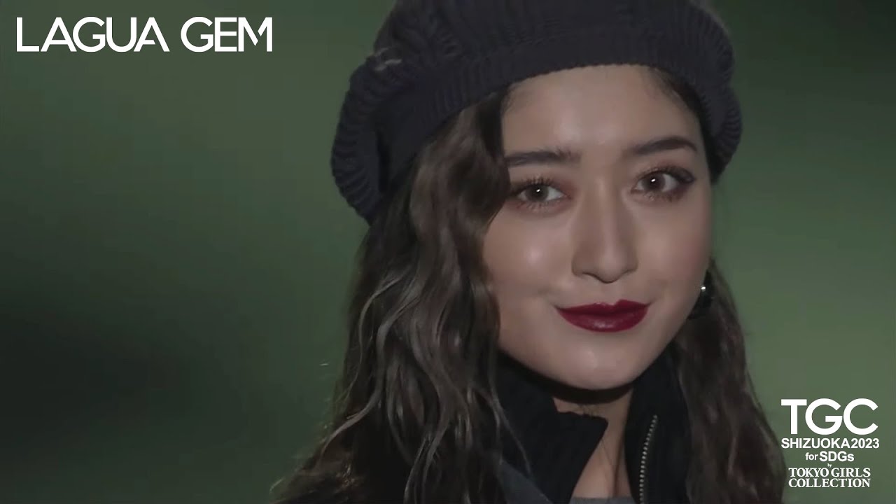 LAGUA GEM｜SDGs推進 TGC しずおか 2023 by TOKYO GIRLS COLLECTION