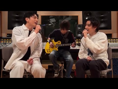 SixTONES「ふたり」セッション 生田斗真with京本大我 and矢花黎