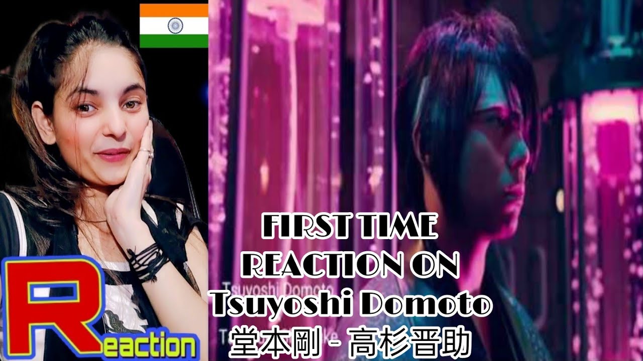 FIRST TIME REACTION ON Tsuyoshi Domoto 堂本剛 - 高杉晋助