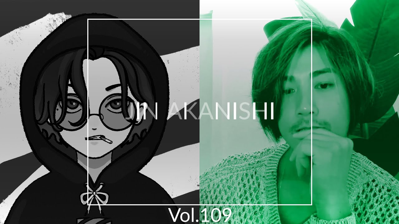 NO GOOD TV - Vol. 109 | JIN AKANISHI