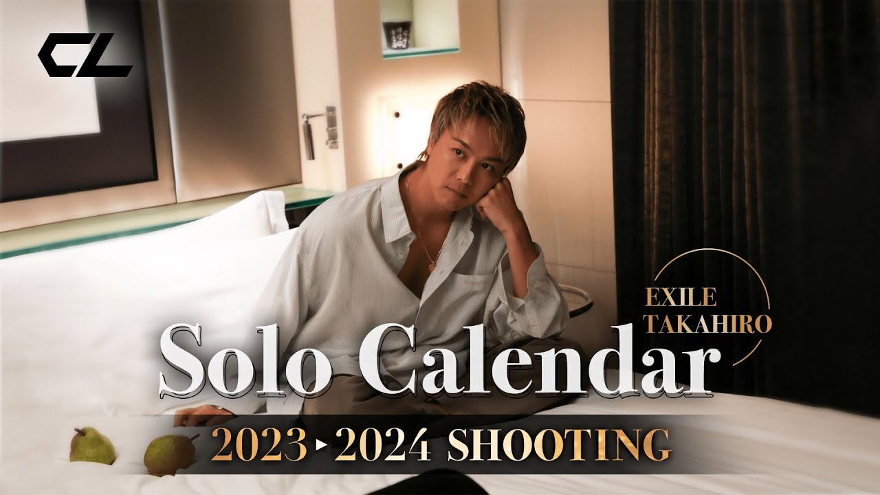 EXILE TAKAHIRO『Solo Calendar 2023-2024 SHOOTING』