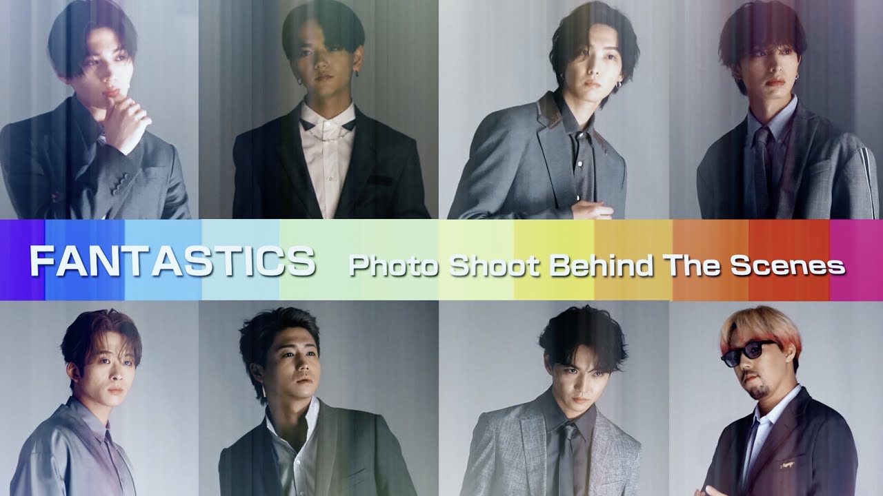 FANTASTICS New Single「PANORAMA JET」Photo Shoot Behind The Scenes