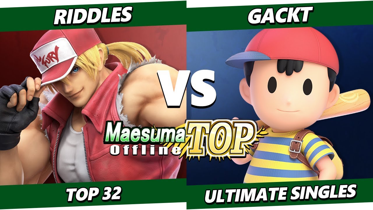 Maesuma TOP 12 - Riddles (Terry) Vs. Gackt (Ness) Smash Ultimate - SSBU