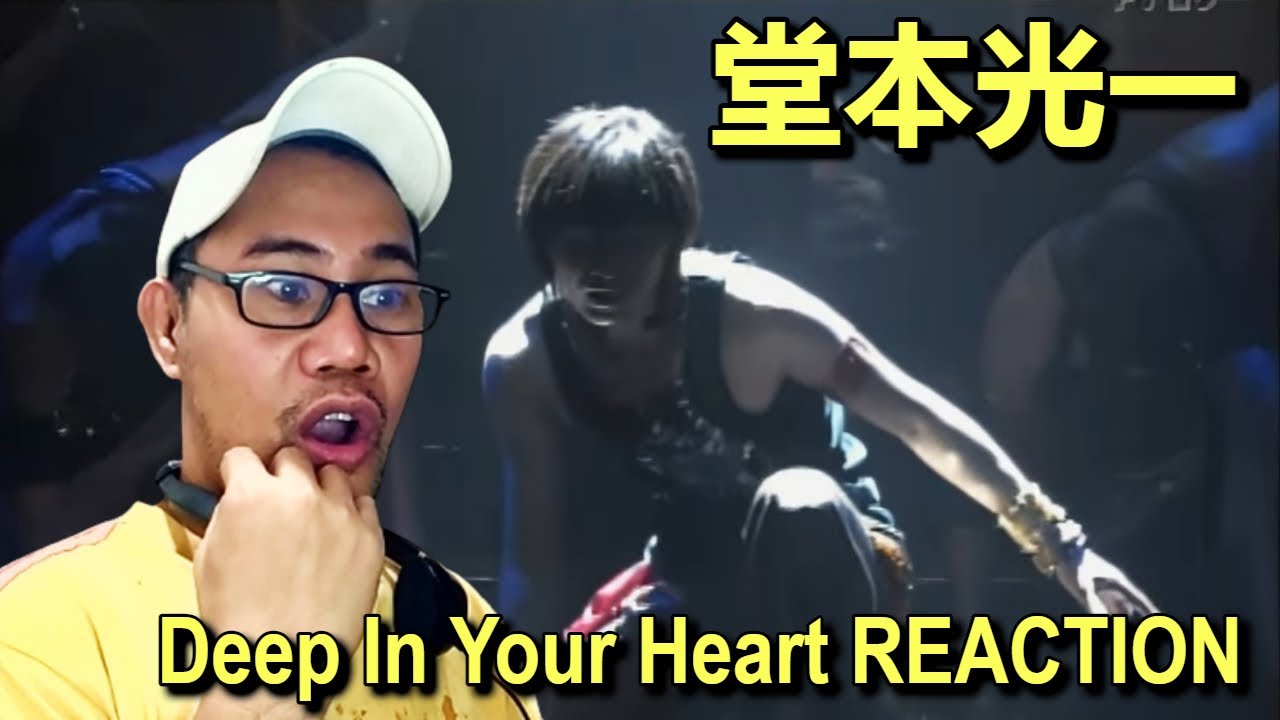 Koichi Domoto 堂本光一 - Deep In Your Heart REACTION