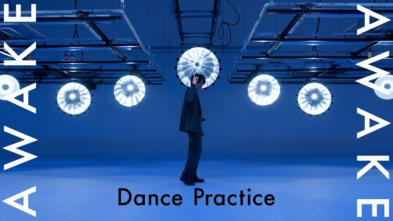 『AWAKE』DANCE ver