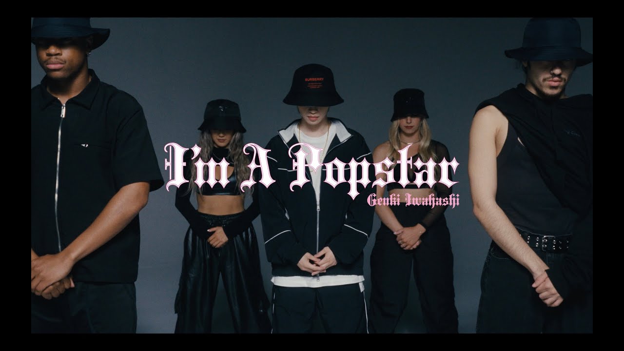 GENKI IWAHASHI 岩橋玄樹 – I’m A Popstar (Official Music Video)