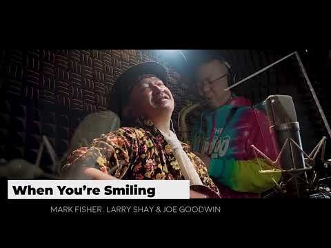 『When You're Smiling』by 渡辺てつ＆キサクモトフサDUO