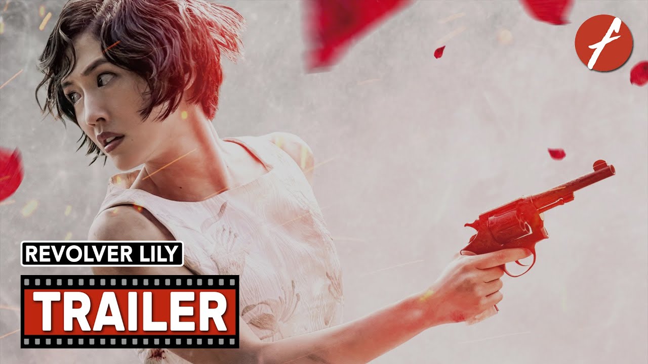 Revolver Lily (2023) リボルバー・リリー - Movie Trailer - Far East Films