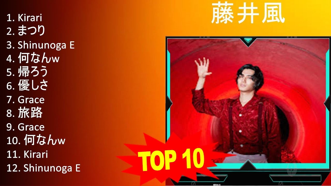 藤 井 風 2023 MIX - Top 10 Best Songs - Greatest Hits - Full Album