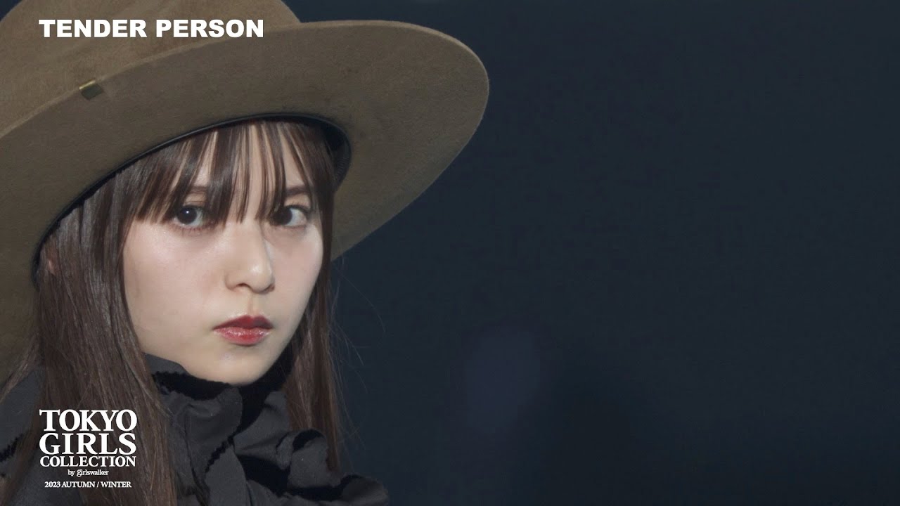 TENDER PERSON｜第37回 東京ガールズコレクション 2023 AUTUMN/WINTER