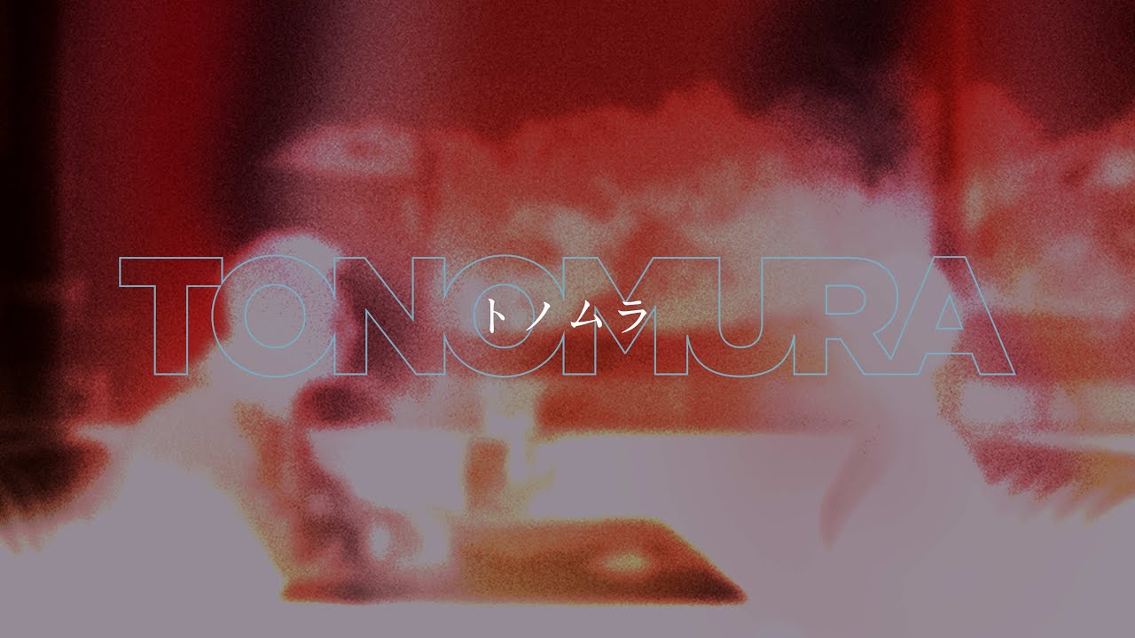 Short Film - TONOMURA トノムラ -