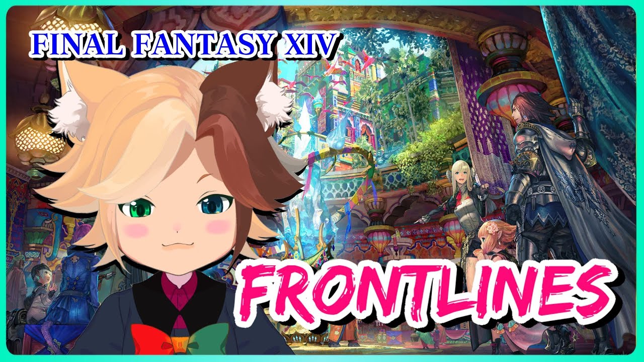 【  #FF14  】マサムネ鯖の松平健がマナDCよりフロントライン生配信(PvP)