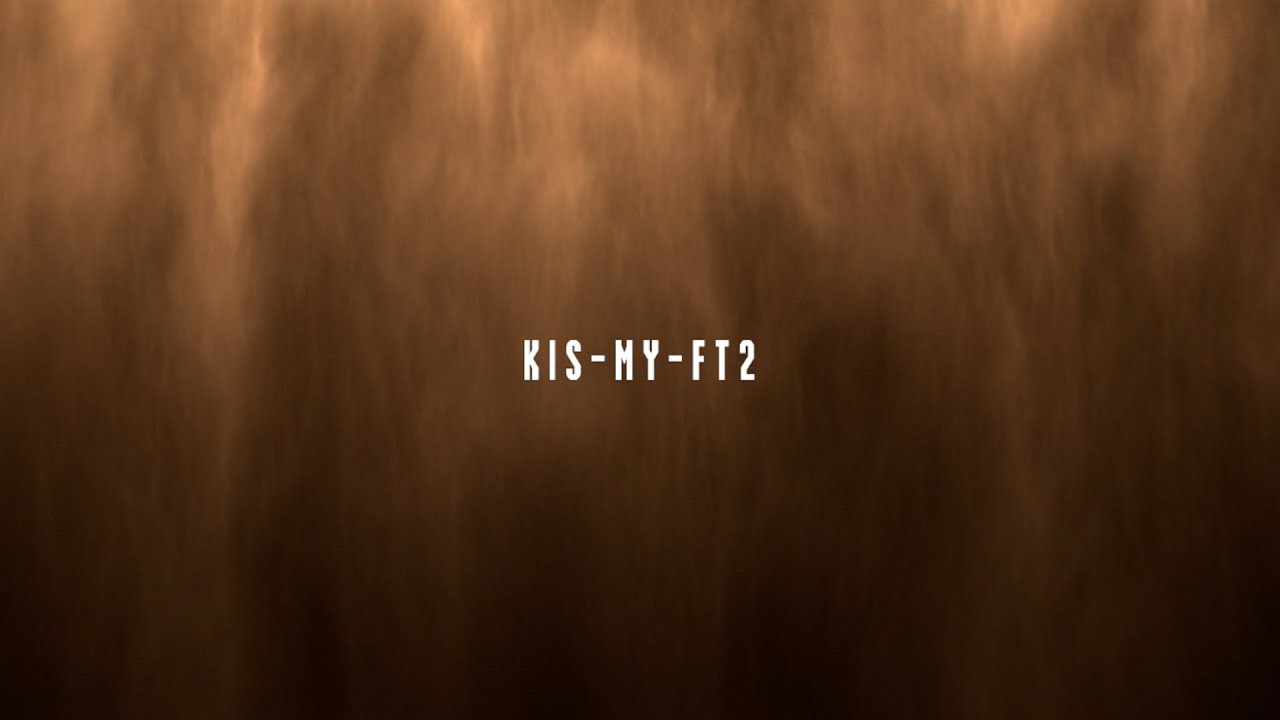 Kis-My-Ft2 /「HEARTBREAKER」- Teaser -