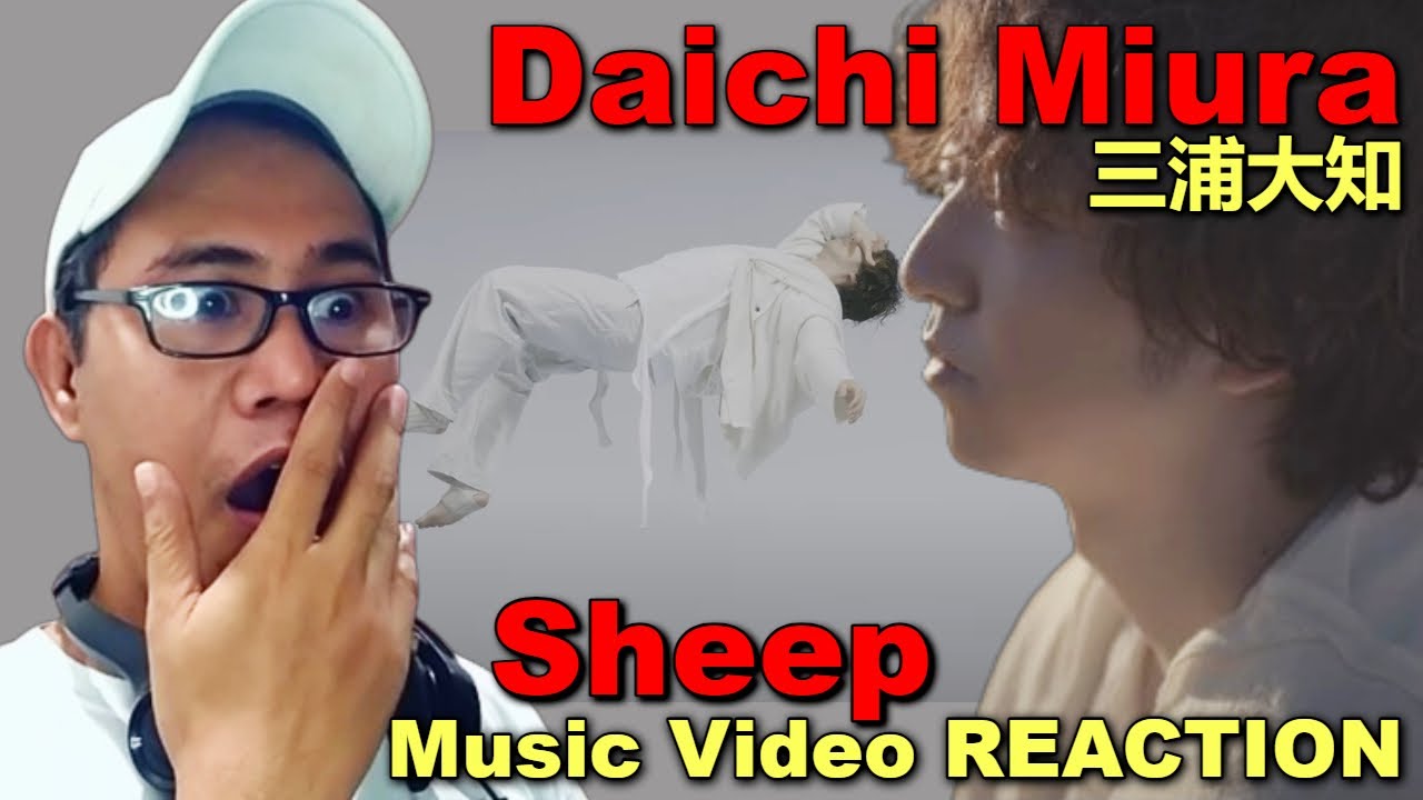 三浦大知 (Daichi Miura) / Sheep -Music Video- REACTION