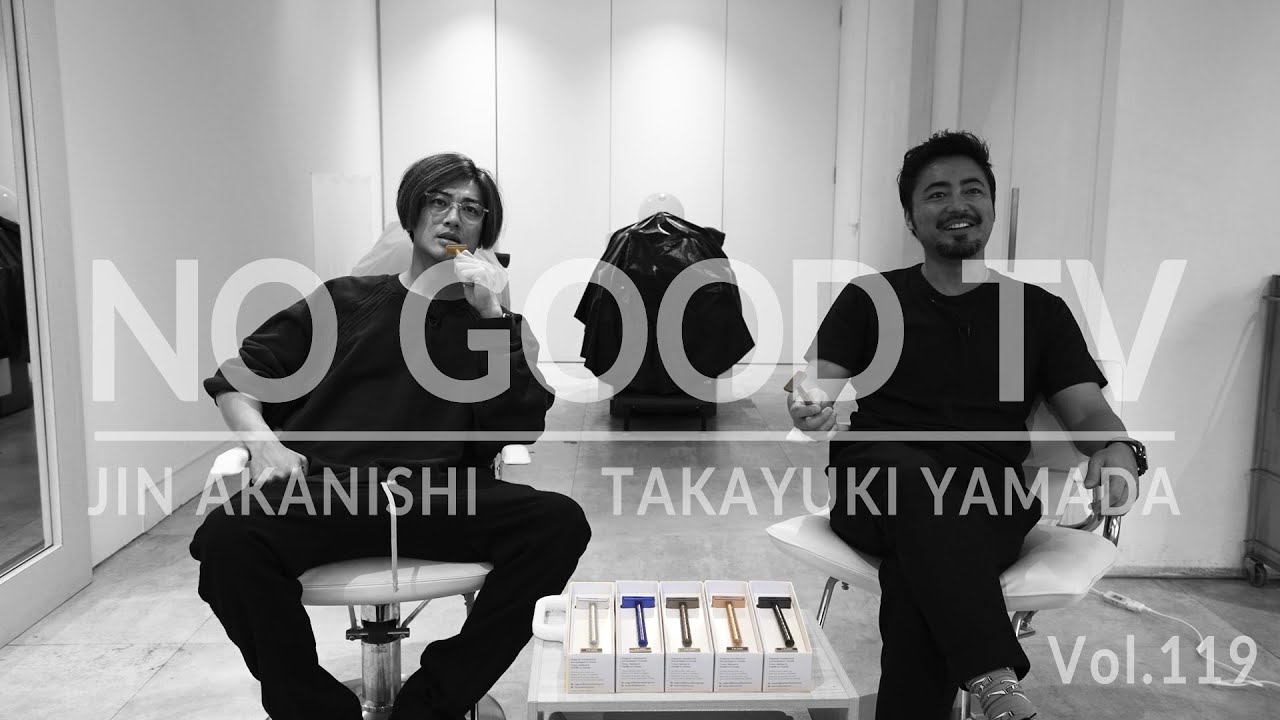 NO GOOD TV - Vol. 119 | JIN AKANISHI & TAKAYUKI YAMADA