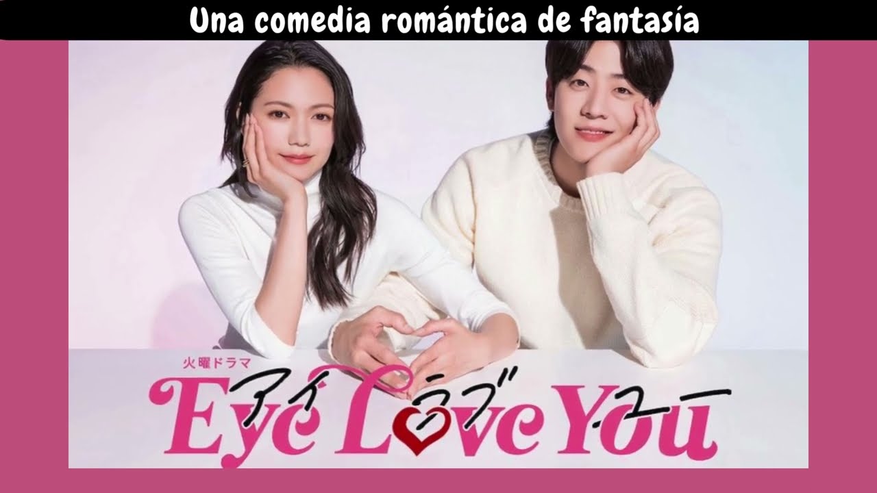 'Eye love you' una comedia romántica de fantasía japonesa