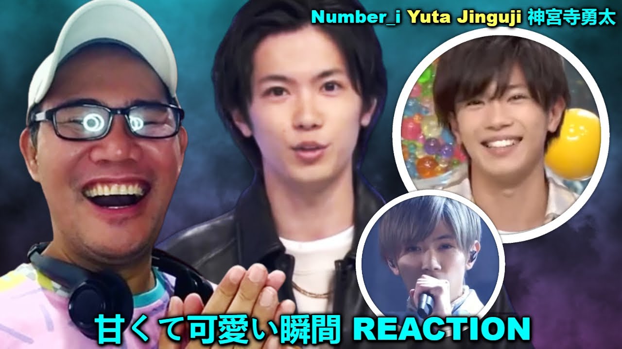 Number_i Yuta Jinguji 神宮寺勇太 - 甘くて可愛い瞬間 REACTION