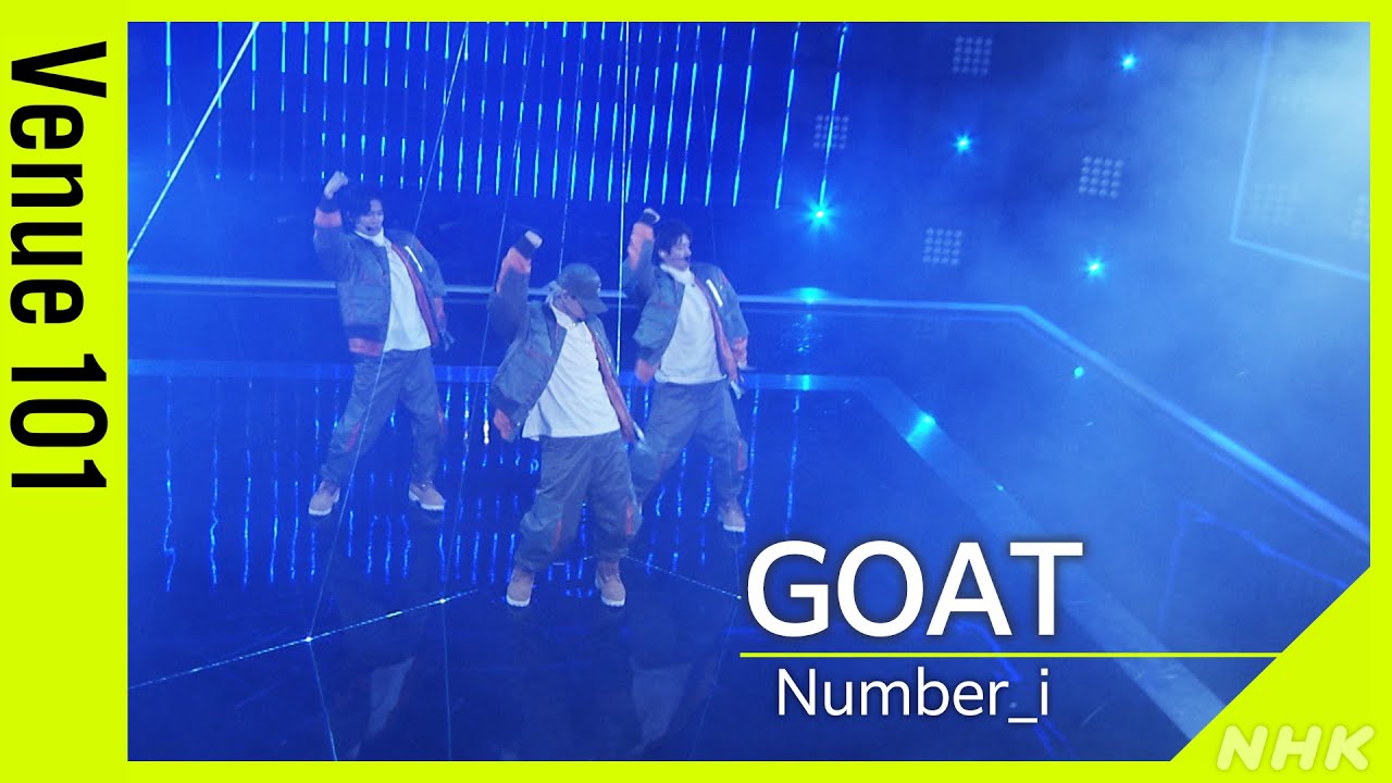 【Venue101】Number_i ／ GOAT │NHK