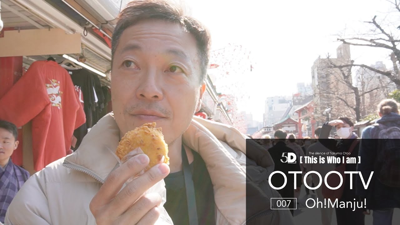 OTOOTV_007「Oh!Manju!」5D2