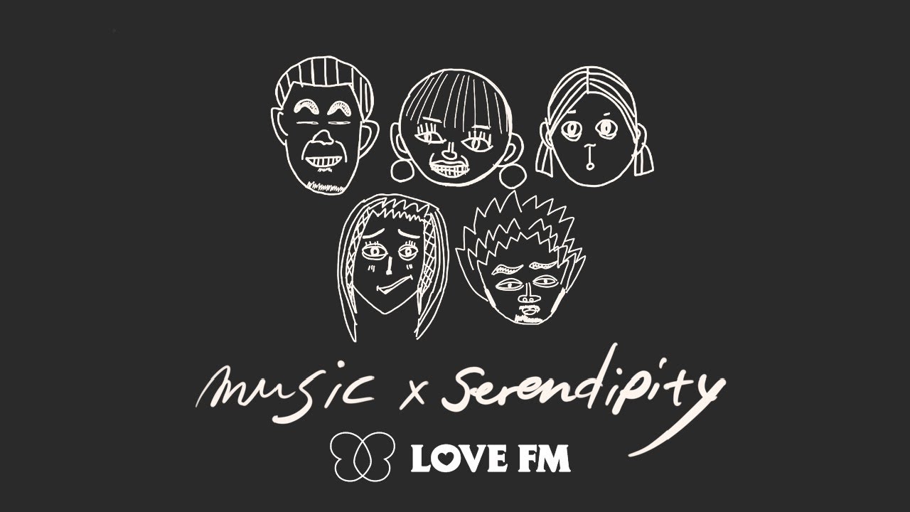 LOVE FM 【music x serendipity】2024年5月2日 18:00～生配信