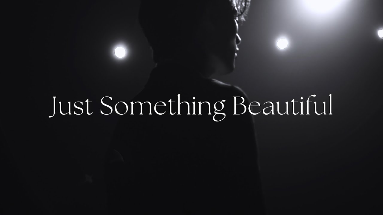 藤原大祐(TiU) - JUST SOMETHING BEAUTIFUL (Teaser)