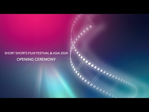 SSFF & ASIA 2024  オープニングセレモニー LIVE / SSFF & ASIA 2024 Opening Ceremony LIVE