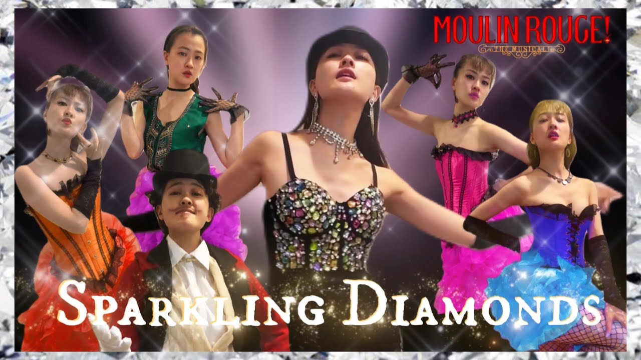 【All Me】Sparkling Diamonds / Moulin Rouge (2001 film) ムーラン・ルージュ（映画版）【1人ミュージカル】