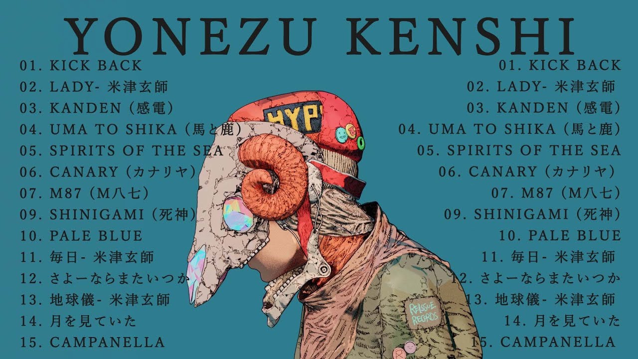 米津玄師メドレー完全版 広告なし🍀Kenshi Yonezu  best song 2024