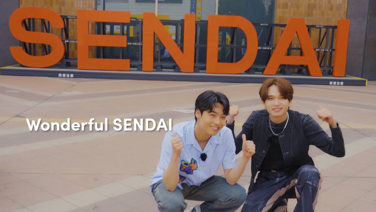 WATWING 鈴木曉&八村倫太郎が行く！SENDAI TRIP