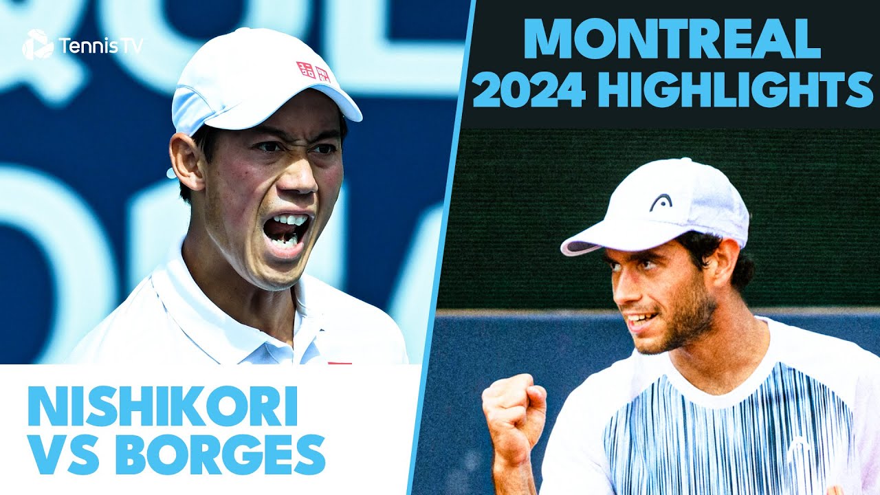 Kei Nishikori Continues Winning Form vs Nuno Borges | Montreal 2024 Highlights