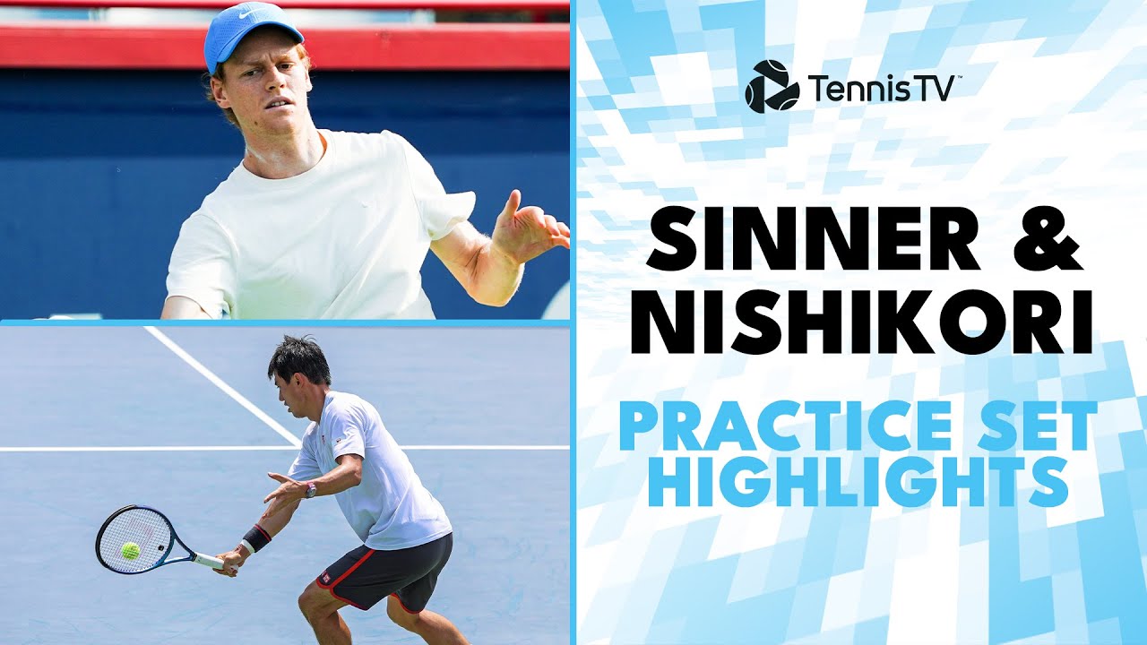 Jannik Sinner & Kei Nishikori Practice Set Highlights | Montreal 2024