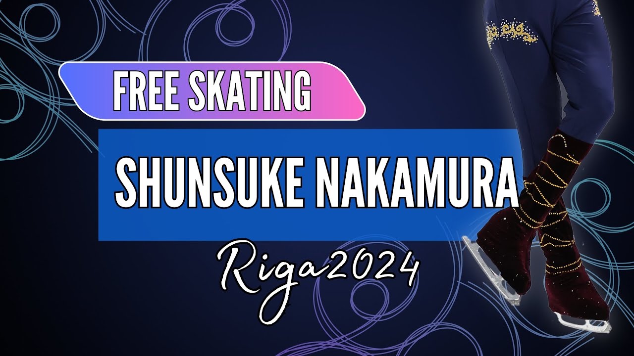 Shunsuke NAKAMURA 中村 俊介 (JPN) | Junior Men Free Skating | Riga 2024