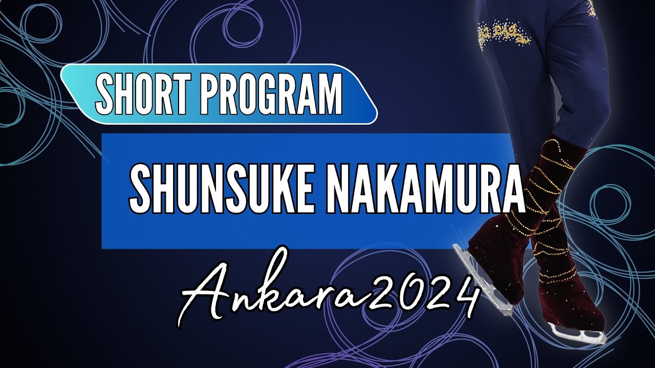 Shunsuke NAKAMURA 中村 俊介 (JPN) | Junior Men Short Program | Ankara 2024