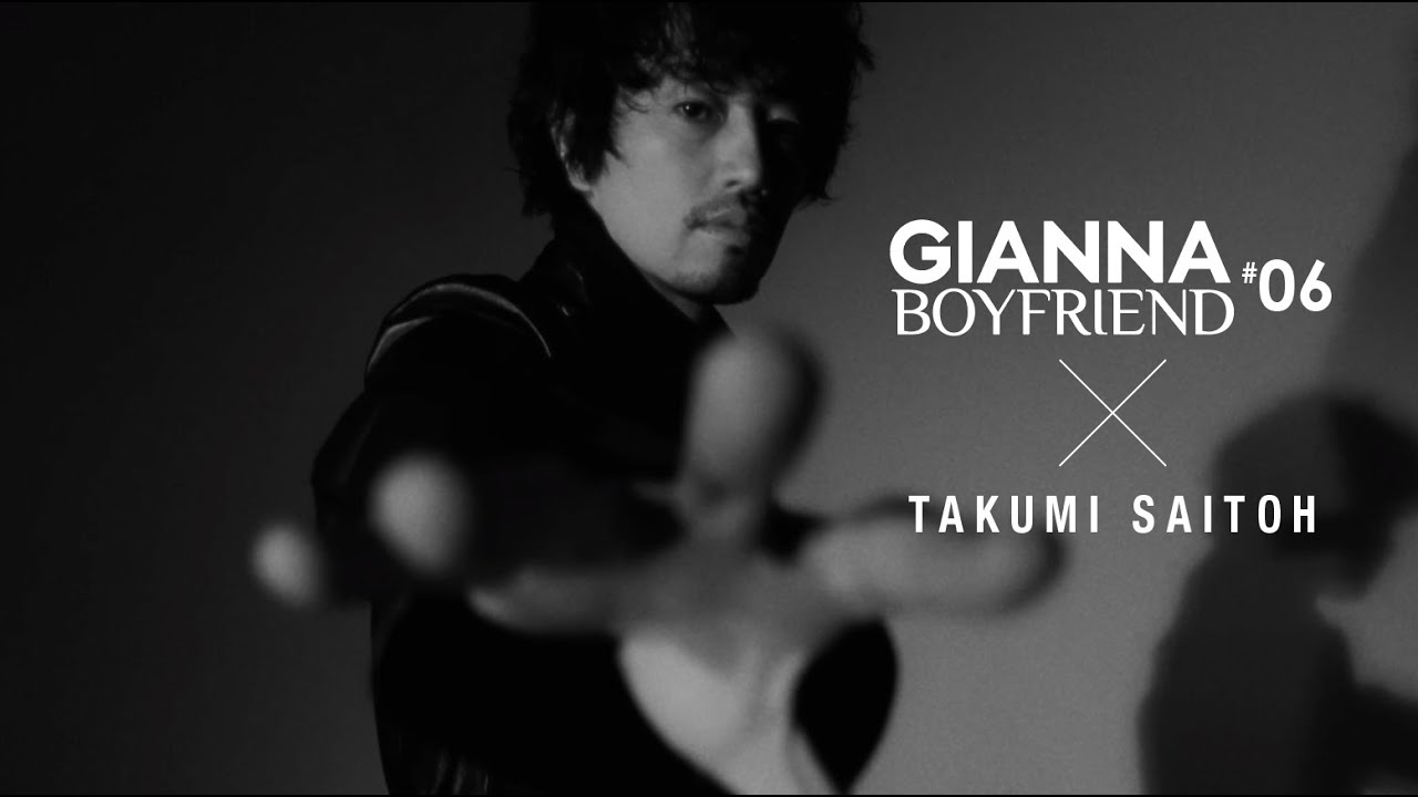 ビハインドMOVIE PART.01 斎藤工｜GIANNA BOYFRIEND 06