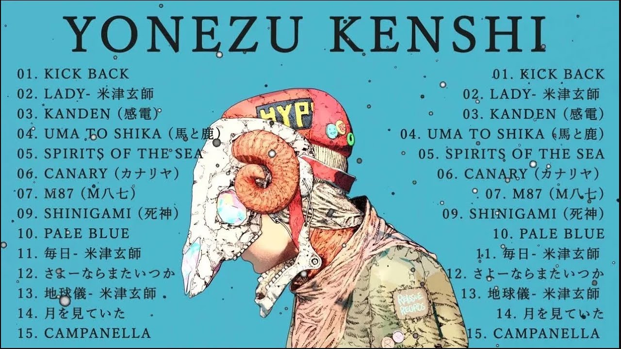 米津玄師メドレー完全版 広告なし🍀Kenshi Yonezu New song 2024