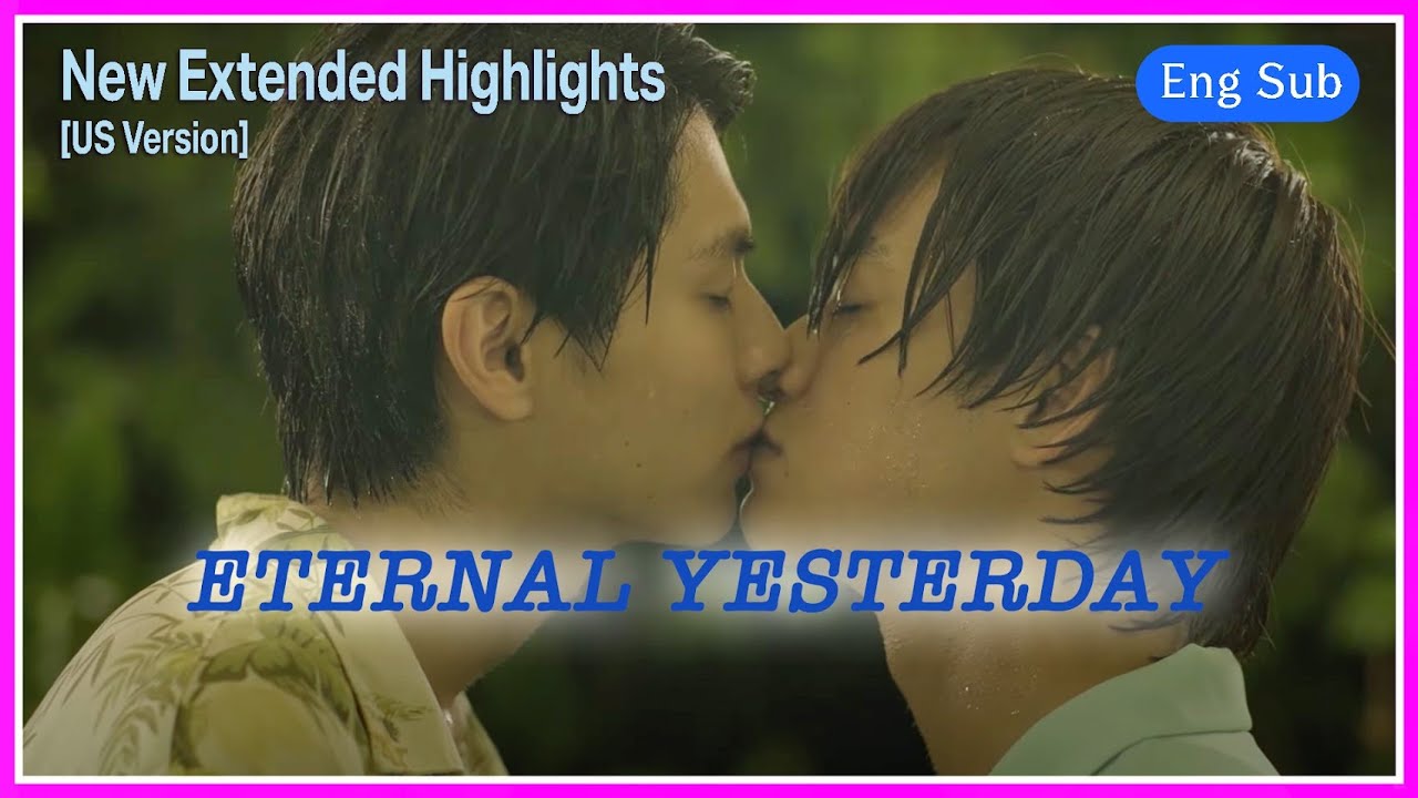 ENG SUB MULTI [Highlight] | Eternal Yesterday | EP5 [New Extended US Version]