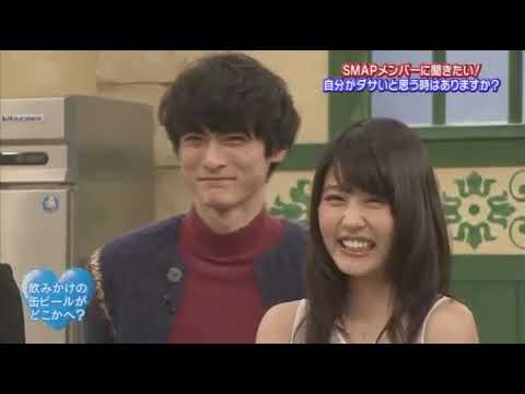 SMAP×SMAP 『 有村架純・高良健吾:高畑充希西島隆弘・森川葵坂口健太郎 』