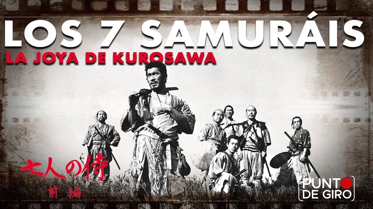 Los siete samuráis (1954) - Análisis Completo de la Obra Maestra de Akira Kurosawa