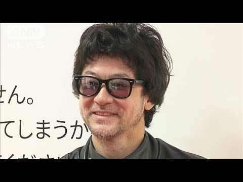 浅野忠信、良い作品を撮るために必要な「アート」の時間(2025年4月4日)