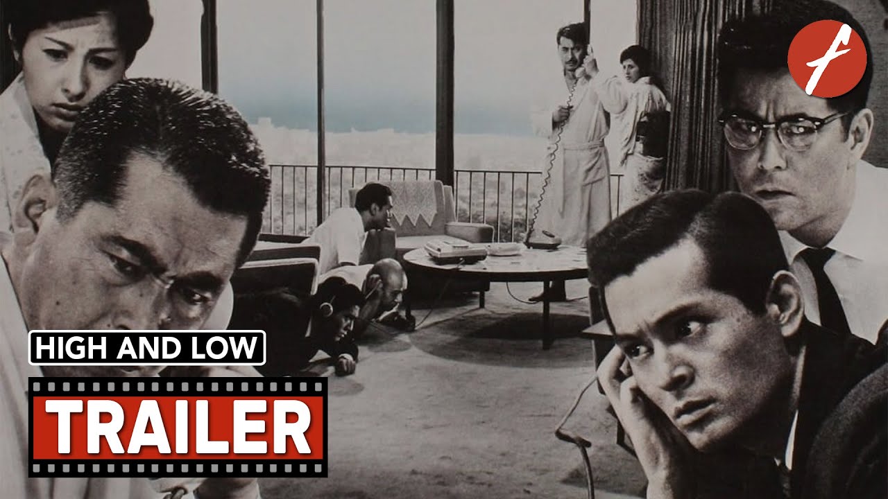 High and Low (1963) 天国と地獄 - Movie Trailer - Far East Films