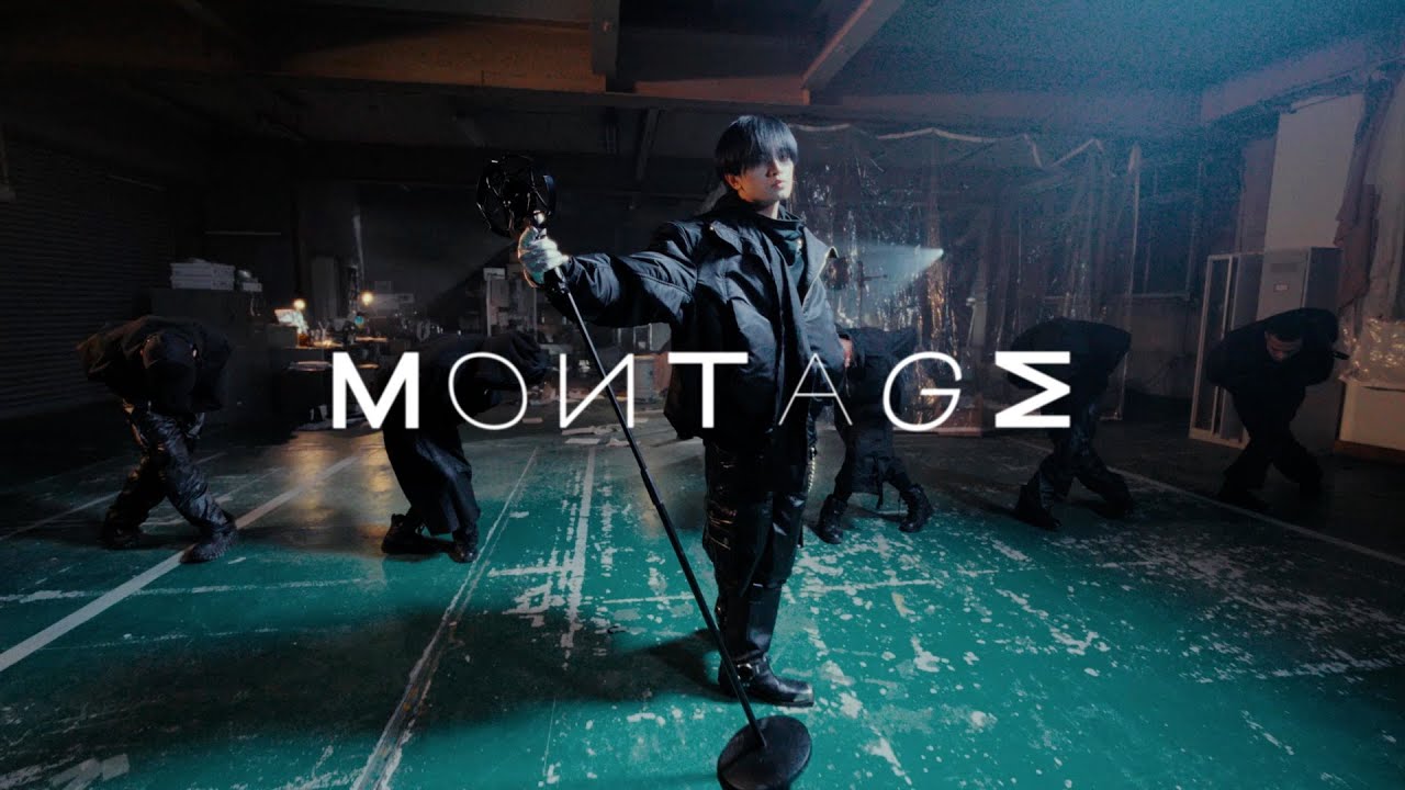 「MONTAGE」Dance Performance Video