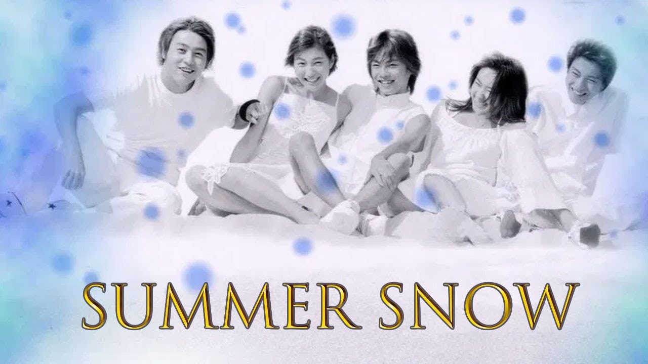 ドラマ『Summer Snow』3話～4話 💥💥Summer Snow (2000)💥💥 Full Ep Nocust #1080p
