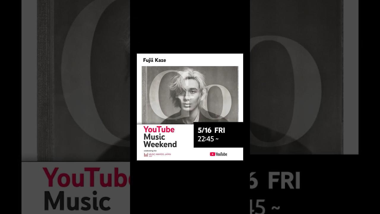 (unofficial) Fujii Kaze | countdown! YouTube Music Weekend