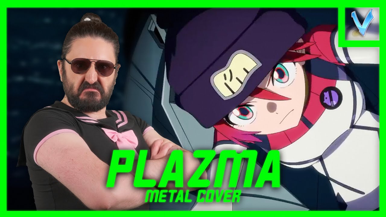 Plazma - Metal Cover by Little V (Gundam GQuuuuX) [米津玄師 Kenshi Yonezu]