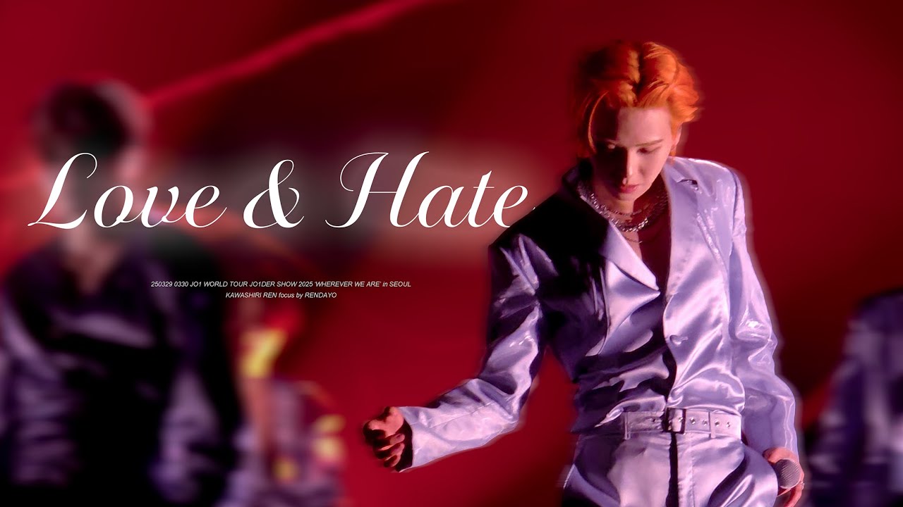 [4K] 250329&0330 JO1DER SHOW 2025 in SEOUL - Love&Hate 川尻蓮 REN focus 직캠