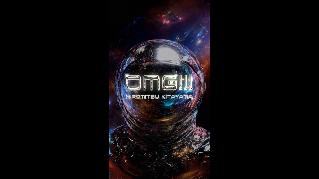 Hiromitsu Kitayama - OMG!!! (Official Music Video) #creatorcollab2